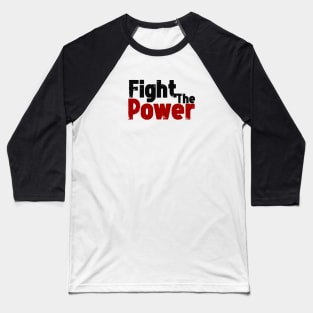 Fight The Power - Public Enemy Baseball T-Shirt
